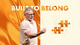 Built to Belong | Rick Long