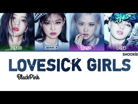 BLACKPINK (블랙핑크) - Lovesick Girls | Kolay Okunuş