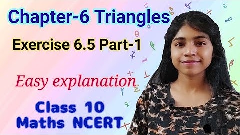 class 10 maths chapter 6 Ex-6.5 part-1 | Triangles | Math Connexion