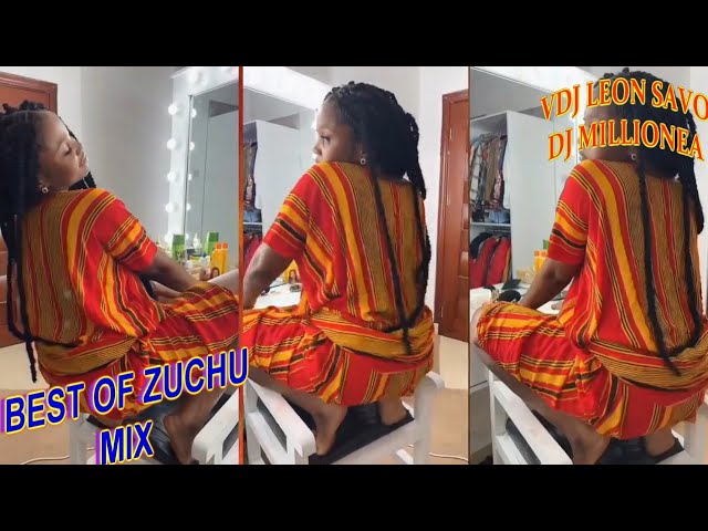 BEST OF ZUCHU VIDEO MIX 2022 -  VDJ LEON SAVO & DJ MILLIONEA @officialzuchu {Wasafi bongo mix}ZUCHU MIX