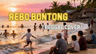 Lagu Sasak Lombok REBO BONTONG Udayana Band Cover Reggae Terbaru