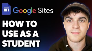 How to Use Google Sites as a Student (Full 2025 Guide)