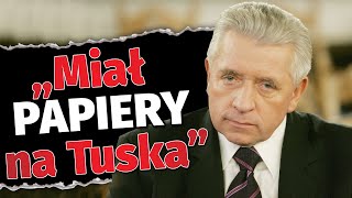 ŚMIERĆ LEPPERA: "Miał PAPIERY na TUSKA i PAWLAKA"