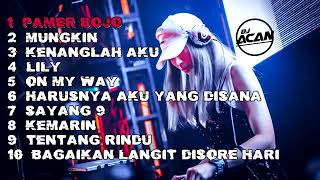 ALBUM dj Slow full BASS yang MANTUL