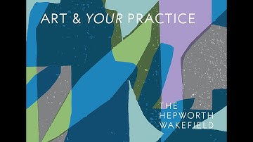 Art & Your Practice | Introduction