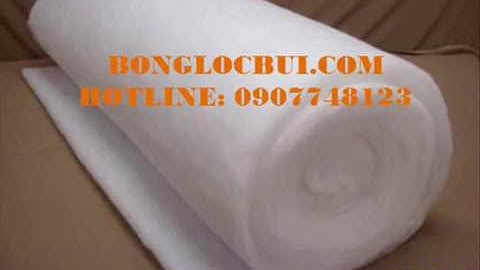 BÔNG LỌC BỤI, BÔNG LỌC CARBON, BÔNG LỌC SỢI THỦY TINH TP.HCM