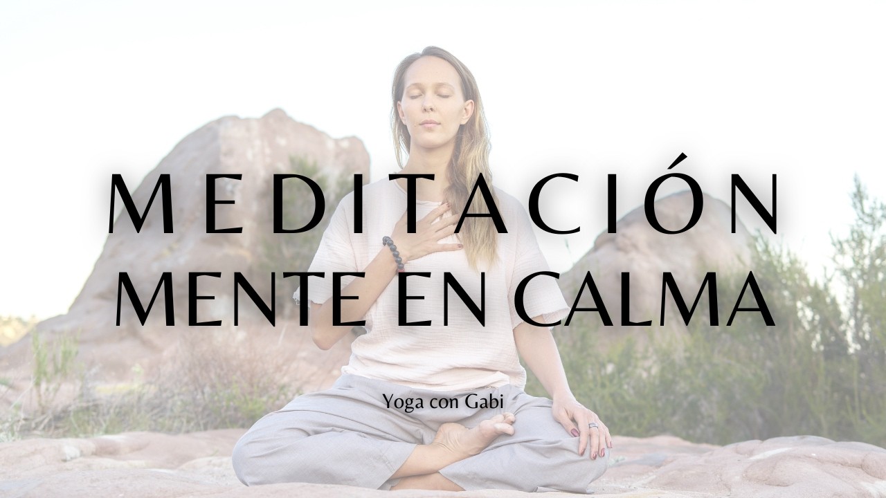 MEDITACIÓN para CALMAR LA MENTE - ELIMINA la ANSIEDAD - YouTube