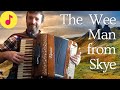 The Wee Man from Skye - Scottish pipe tune on accordion