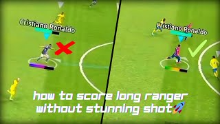HOW TO SCORE LONG RANGE GOAL WITHOUT STUNNING SHOT IN EFOOTBALL 2024 MOBILE ⚽🚀