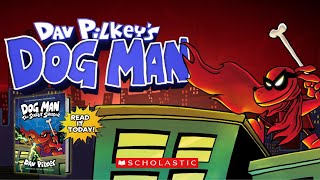 POWER UP WITH DOG MAN! | Dav Pilkey's Dog Man: The Scarlet Shedder | Epic, Action-Packed, Hilarious!