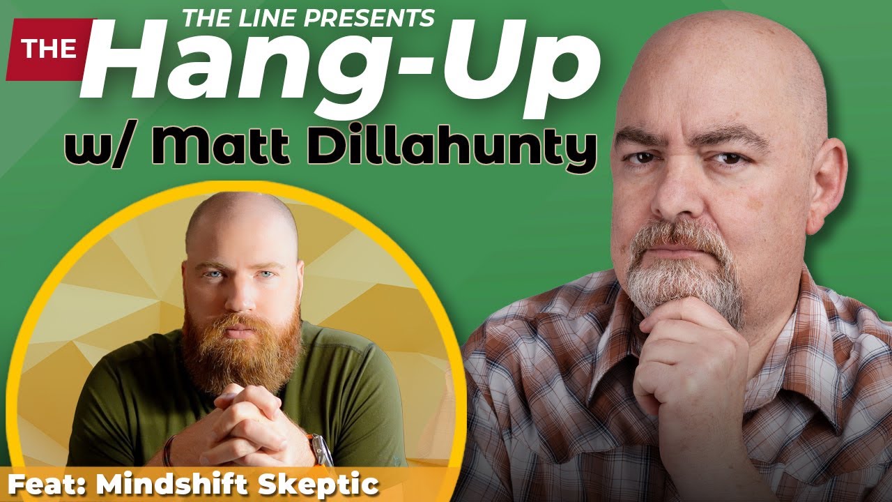Prepared to Defend Your Faith? Call Matt Dillahunty + MindShift Skeptic | The Hang Up 02.28.24