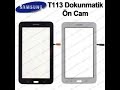 TAB-3 LİTE ( T113 ) DOKUNMATİK NASIL DEĞİŞTİRİLİR.