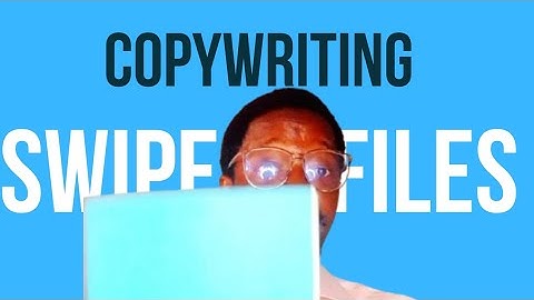 Copywriting Swipe Files | How To Make Or Create Copywriting Swipe Files |