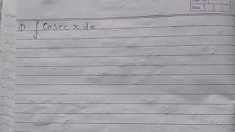 How we find integral of cosec(x) || Integral of cosec(x) = log[cosec(x) - cot(x)] = log [tan (x/2)]