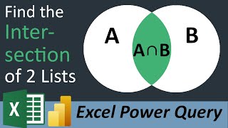 Excel Power Query - Intersection of 2 Lists