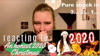 Reacting to: ''An honest 2020 Christmas (help)'' by MALINDA | (help X'D)