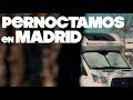 PERNOCTMOS EN MADRID | VLOG 131