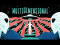 Multidimensional (2021) | Official Trailer HD