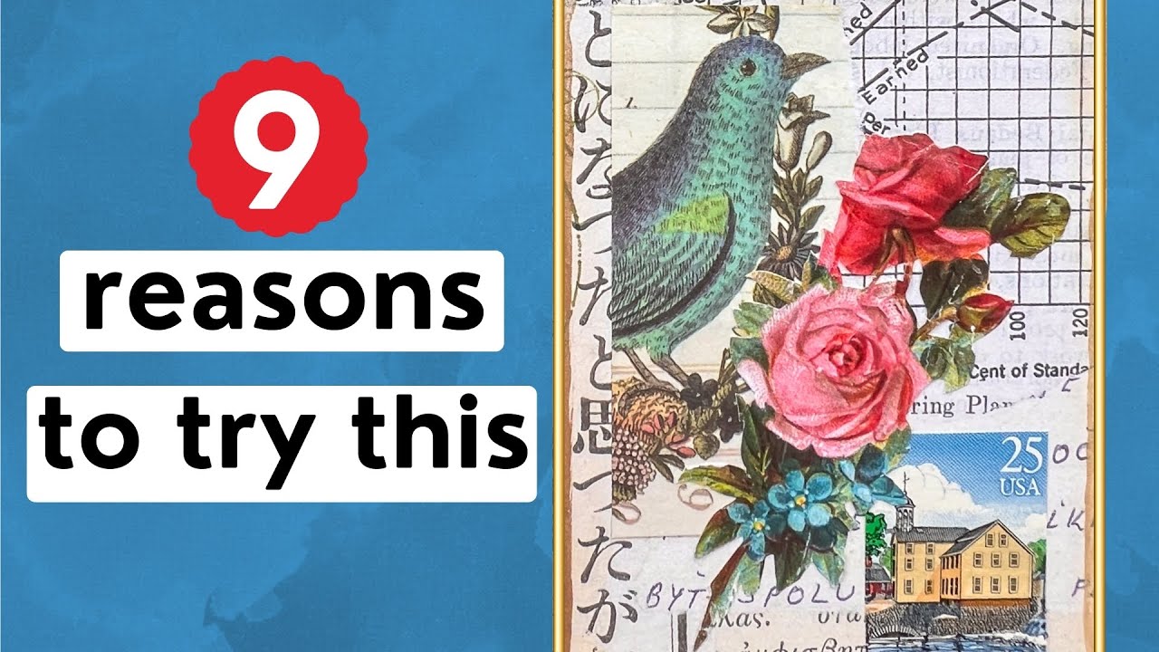 9 Reasons collage art will change the way you see creativity