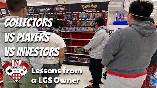 Pokemon Collectors vs Players vs Investors - Lessons from a LGS Owner