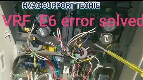 E6 error in vrf AC indoor | vrf| magnetic contactor defect|HVAC support TECHIE.हिंदी में.