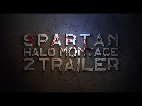 Spartan Halo Montage 2 Trailer - Edited by Snipetality