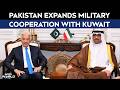 Pakistan, Kuwait Expand 2023 Defence Pact With New Military Cooperation Agreement