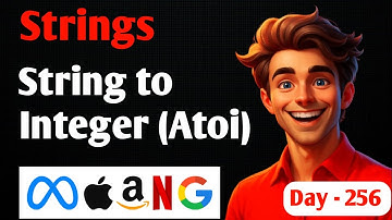 String to Integer (Atoi) | LeetCode & GFG | Striver A2Z DSA Sheet | Crack TCS Wipro Infosys MAANG