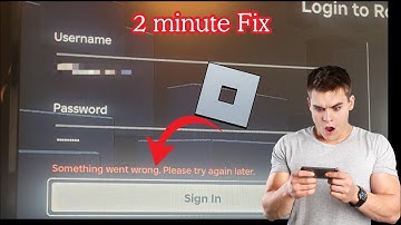 Fix Roblox Something Went Wrong Please Try Again Later Error While Login On Mobile