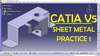 CATIA V5 SHEET METAL PRACTICE DESIGN 1 for beginners | CATIA Practice | CAD Designs