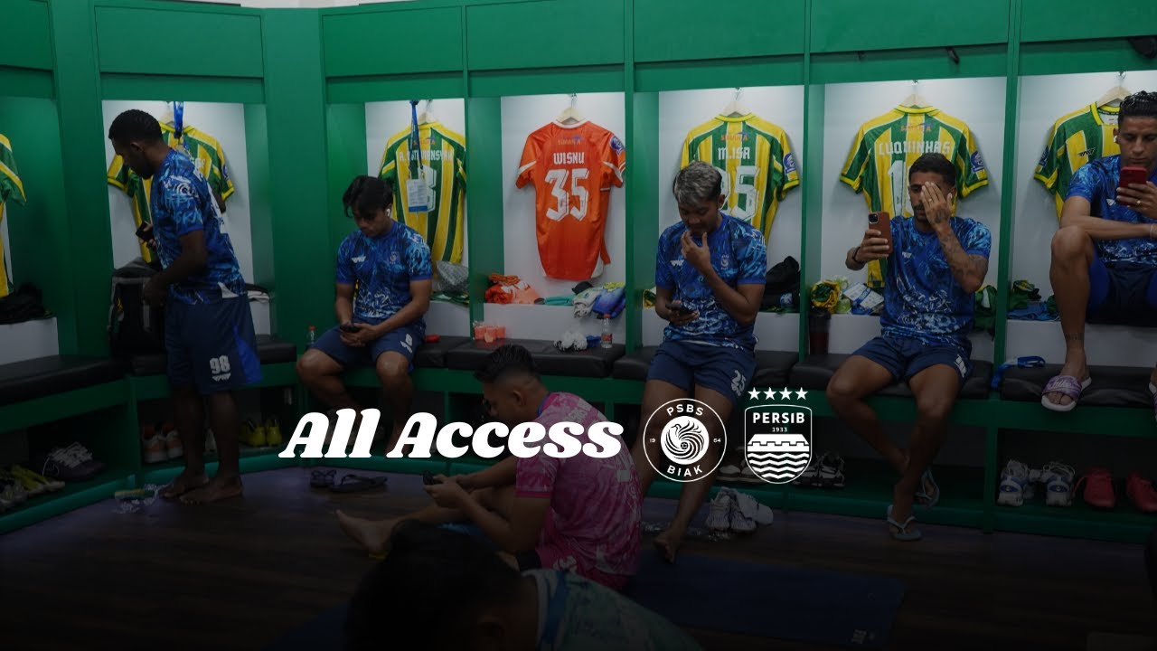 ALL ACCESS #8 : PSBS Biak vs PERSIB Bandung | BRI Super League Indonesia 2025/2026