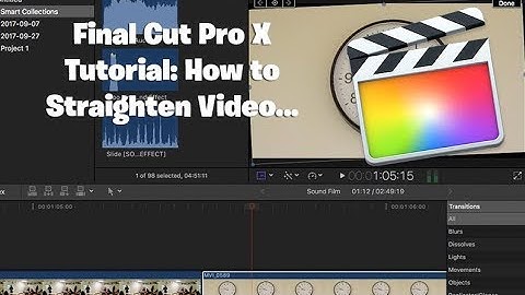 How to Straighten Video using Final Cut Pro X