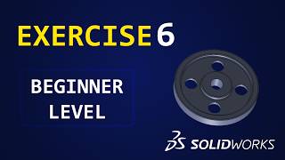 SolidWorks Beginner Practice Exercise 6 | Step-by-Step Part Modeling Tutorial
