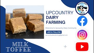Let’s add value to fresh milk ?Come ? Let’s make Milk Toffee ?