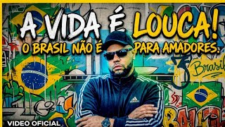 A Vida É Louca Rap D.d.r.