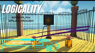 Logicality - Gameplay Walkthrough - Entire Game