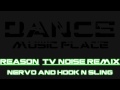 NERVO Hook N Sling Reason TV Noise Remix mp3
