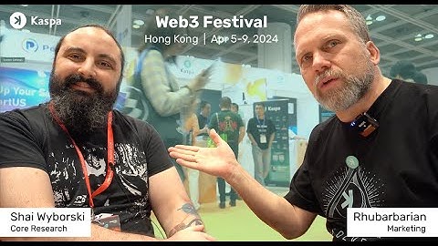 Kaspa in Hong Kong - Web3 Festival Interview Shai Wyborski