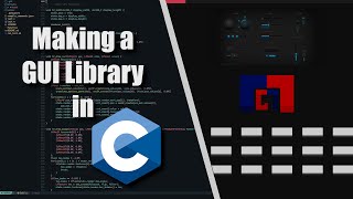 Making a GUI library from scratch in C