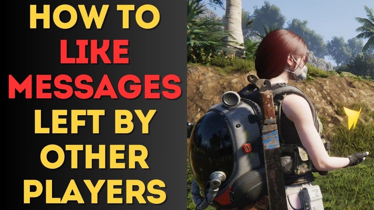 How to Like Messages Left by Other Players in Once Human - YouTube