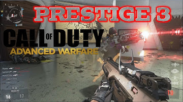 Call Of Duty: Advanced Warfare - "PRESTIGE 3" COMBAT RECORD + STATS! [1080p HD 60FPS]