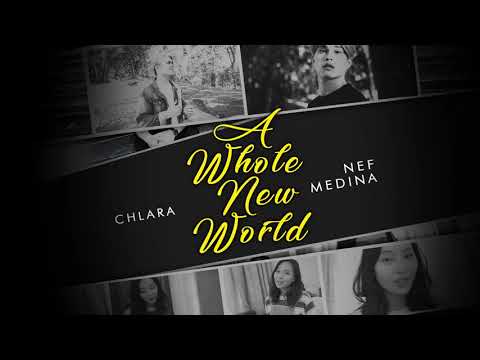 Chlara and Nef Medina - A Whole New World