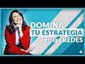 Cómo Crear una Estrategia en Redes Sociales