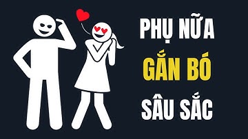 4 Bí Mật Khiến Phụ Nữ Gắn Bó Với Bạn Suốt Đời (Mà Không Cần Theo Đuổi)