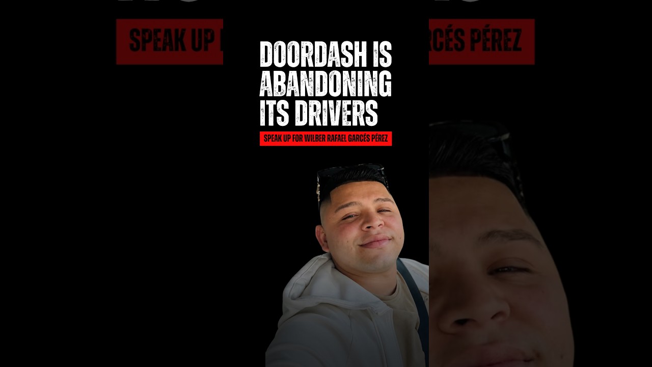 Demand DoorDash end their silence on ICE and push for Wilber Rafael Garcés Pérez to be released