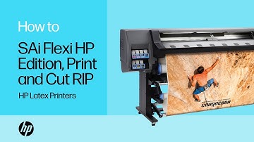 SAi Flexi HP Edition, Print and Cut RIP | HP Latex Printers | HP Support
