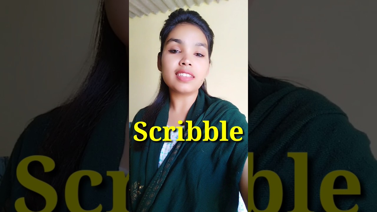 What is the meaning of "scribble" ||