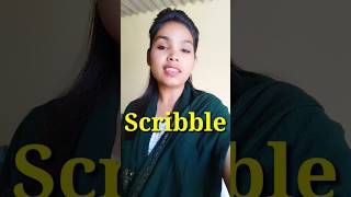 What is the meaning of scribble ||#shorts