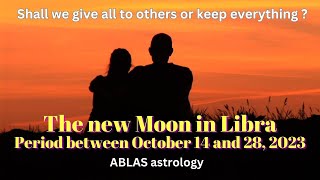 The New Moon in Libra - October 14, 2023 - Are we better off together or should we do it alone?