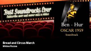 Video thumbnail of "Miklos Rozsa - Bread and Circus March - Best Soundtracks Ever"